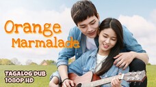 Orange Marmalade - E01 | Tagalog Dubbed | 1080p HD