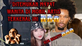 ngeri bangettt kok bisa ada may4t di mobil artis ini 😱😱
