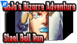 [JoJo's Bizarre Adventure VII] This Is Steel Ball Run_2