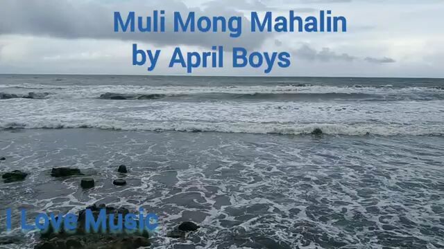 Muli Mong Mahalin by April Boys