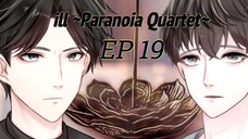 ill ~Paranoia Quartet~ ซับไทย ตอนที่ 19