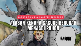 AWAS SPOILER ! SASUKE JADI POHON DAN MUSUH BARU MIRIP SASUKE