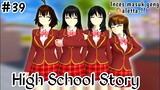 HIGH SCHOOL STORY || (part 39) DRAMA SAKURA SCHOOL SIMULATOR