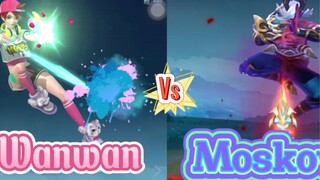 Wanwan Vs Moskov