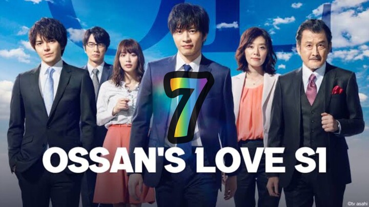 (Season 1) EP7 Ossan's Love (2018) English SUB