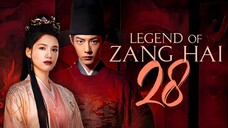 [YOUKU] EP28/40 Legend of Zang Hai (2025)