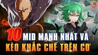 Liên Quân Top 10 Tướng Mid Mạnh Nhất và Tướng Khắc Chế Pháp Sư Đó Mùa 20 TNG