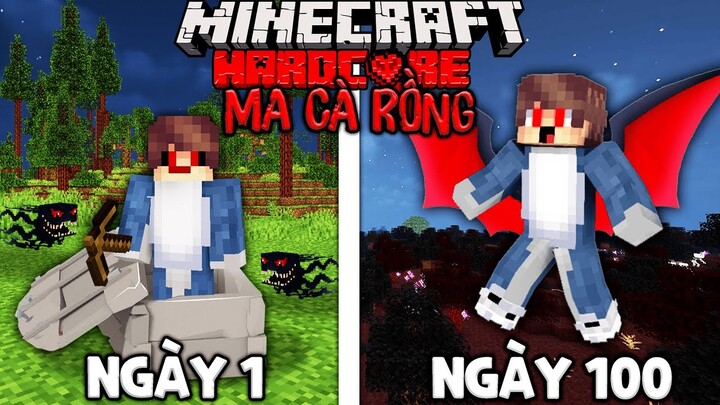 Tóm Tắt 100 ngày làm MA CÀ RỒNG trong Minecraft Sinh Tồn Siêu Khó