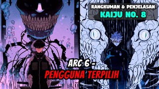 POWER UP! PARA PENGGUNA SENJATA KAIJU BARU! - Penjelasan Alur Cerita Kaiju No. 8 Arc 6