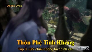 Thôn Phệ Tinh Không Tập 8 - Đối chiếu thông tin chính xác