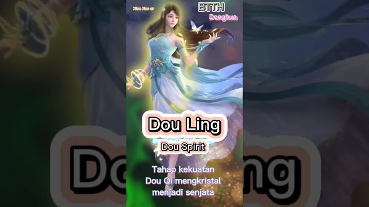 DOU LING Dou Spirit⧸semangat Dou BTTH #btth #donghua #btthseason5 #xiaoyan