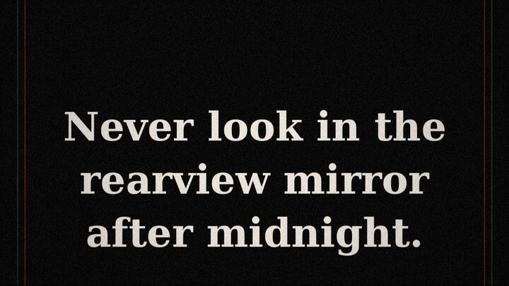 My Driving Instructor's One Rule: Never Look in the Rearview Mirror After Midnight | Scary Story