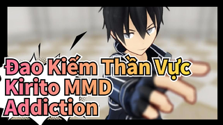 Addiction của Kirito | Đao Kiếm Thần Vực MMD