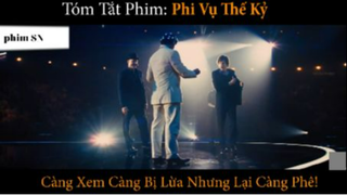 Tóm Tắt Phi Vụ Thế Kỉ 1 #phimsn