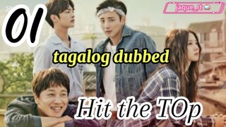 Title: Hit the Top | Tagalog dubbed  | kdrama | episode 1