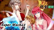 Super Wechat S01 EP 46