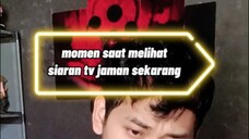 kangen sama siaran tv jaman  dulu 🥲