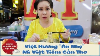 #5 NHỮNG MÓN ĂN VẶT VIỆT NAM | VIỆT HƯƠNG "ĂN NHẸ" MÌ VỊT TIỀM HẬU PHÁT CẦN THƠ