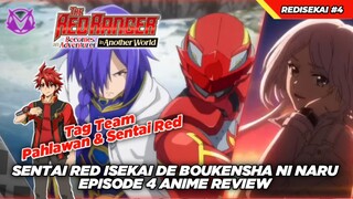 Menjalin Ikatan! Tag Team 2 Pahlawan! Review Anime Sentai Red Isekai De Boukensha Ni Naru Episode 4