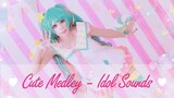 【Cute Medley-Idol Sounds】Cosplay Dance Cover