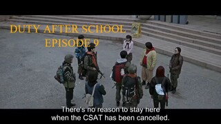 DutyAfterSchool - EPISODE 9