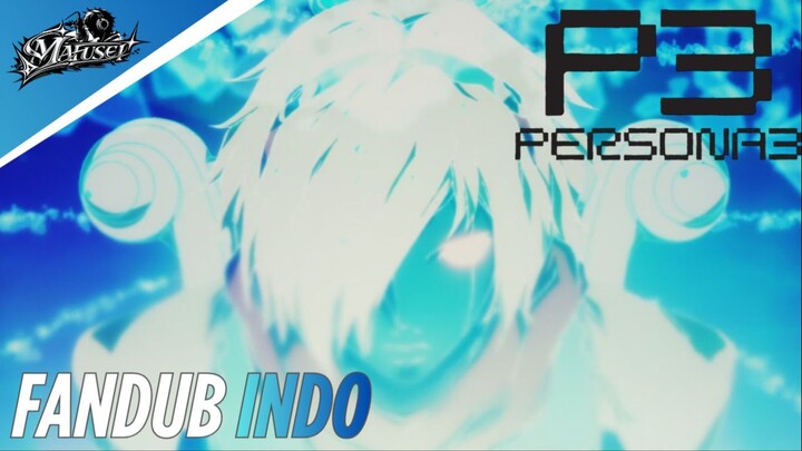 (Fandub Indo) Kebangkitan persona yuki part 2 | Persona 3 | By Mafusei