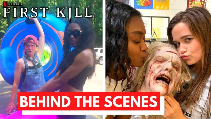 FIRST KILL Netflix: Behind The Scenes & Bloopers (Part 2)