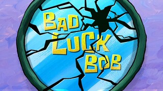 bad luck bob s15 bahasa Indonesia