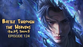 BTTH S5 Eps. 124 4K