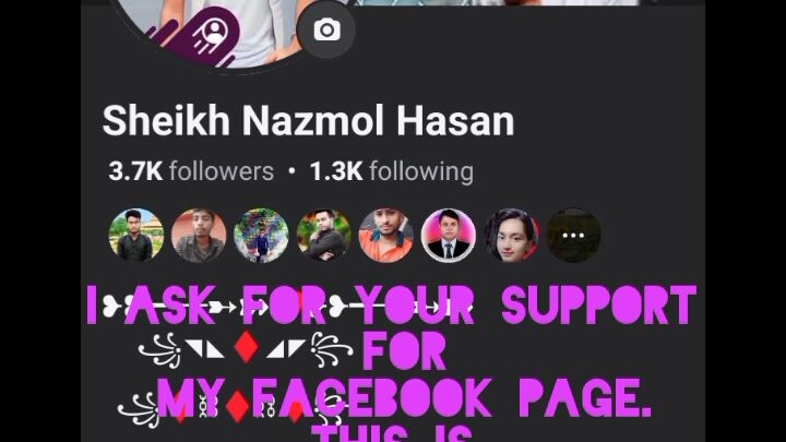 please help me my Facebook page developing please search to Facebook ...... sheikhnazmul.448