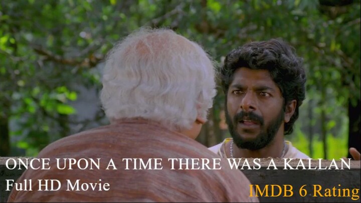 Once Upon A Time There Was A Kallan (2025) 720p Malayala