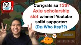 13th axie scholarship winner | Plus Juicy tips from a scholar