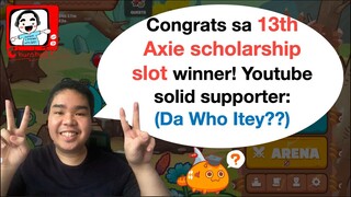 13th axie scholarship winner | Plus Juicy tips from a scholar