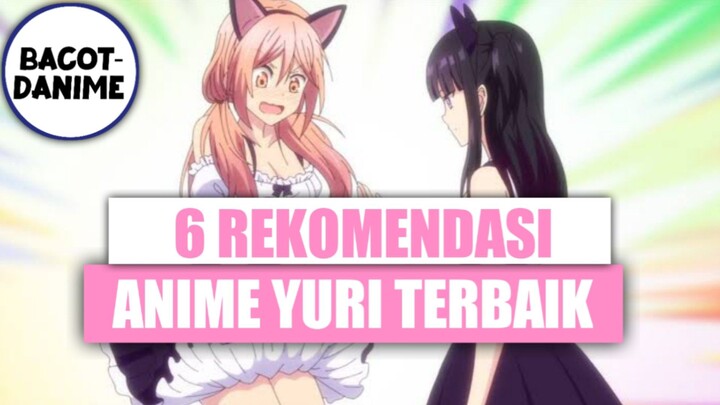 ANIME YURI TERBAIK 2023 || REKOMENDASI ANIME || ANIME YURI