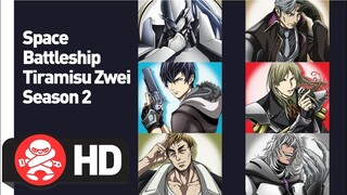 Space Battleship Tiramisu Zwei Complete Season 2 (Blu-Ray) is Available for Pre-Order Now!