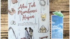 Aku Tak Membenci Hujan - 3 (demi kasih sayang)