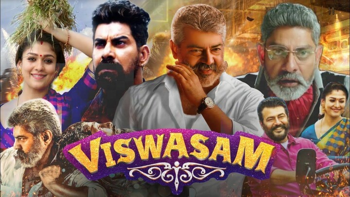VISWASAM(2025) Malayalam Dubbed Full Movie Ajith Kumar Nayanthara . Action And Comedy Movie