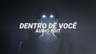 dentro de você (brazilian phonk) - rxdxvil, laq1zen [edit audio]