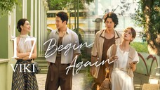 EP17 Begin Again (2024) [VIKI]