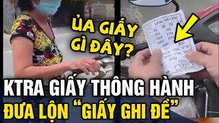 Cười bể bụng với tình huống bà cô đưa nhầm 'GIẤY GHI SỐ ĐỀ' khi bị kiểm tra 'GIẤY THÔNG HÀNH'