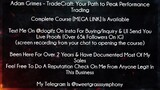 Adam Grimes Course TradeCraft: Your Path to Peak Performance Trading download