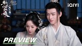 EP27 Preview: Tushan Honghong actually listened to him obediently | 狐妖小红娘月红篇 | iQIYI
