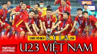 U23 Việt Nam và 5 điều kỳ lạ trên hành trình giành chức vô địch U23 Đông Nam Á | BÓNG ĐÁ VIỆT NAM