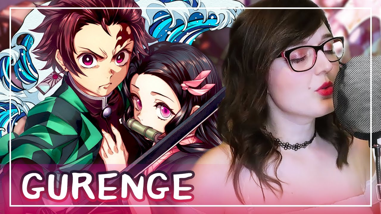 Lisa Gurenge 紅蓮華 Demon Slayer Kimetsu No Yaiba Opening Cover By Shironeko Bilibili Lisa Gurenge 紅蓮華 Demon Slayer Kimetsu No Yaiba Opening Cover By Shironeko Bilibili