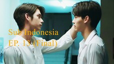 2gether The Series | Episode 13 - Subtitel Indonesia (UHD)