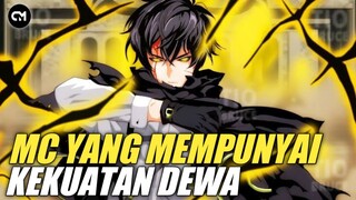 REKOMENDASI ANIME MC BERKEKUATAN DEWA