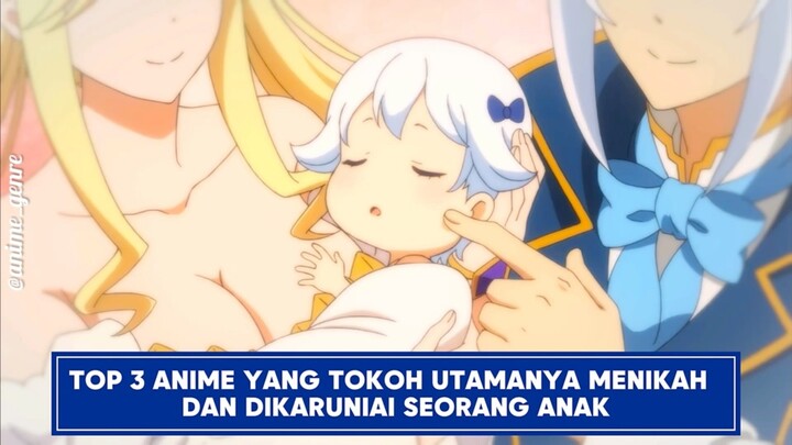 Top 3 Anime yang Ceritanya Bikin Baper Karena MCnya Menikah dan Memiliki Anak! 🥹❤️