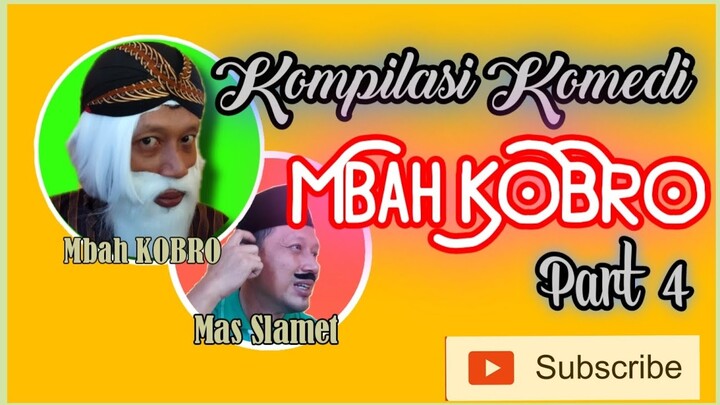 Lawak Lucu | Kompilasi Komedi Mbah Kobro part 4