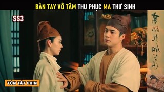 [Review Phim] Quyết Đấu Ma Thư Sinh | Tóm Tắt Pháp Sư Vô Tâm Season 3 Phần 1 | Tea Phim