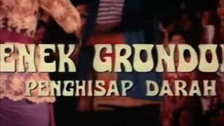 NENEK GRONDONG PENGHISAP DARAH